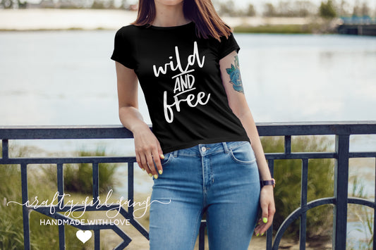 Wild and Free - Shirt